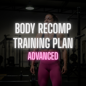 Female Body Recomposition - Advanced
